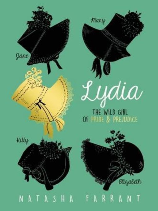 Cover image for Lydia: The Wild Girl of Pride and Prejudice